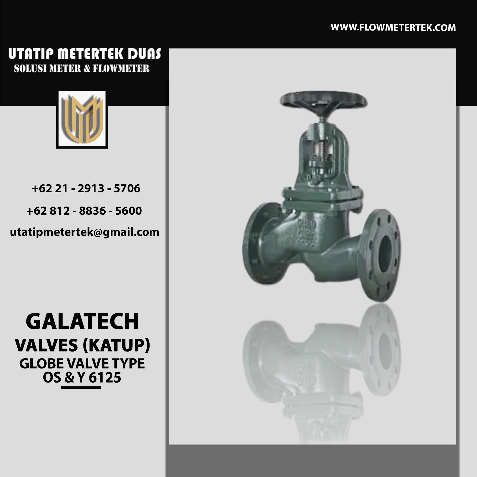 Galatech Globe VALVE OS & Y 6125 (Katup) Galatech Globe Valve OS & Y 6125