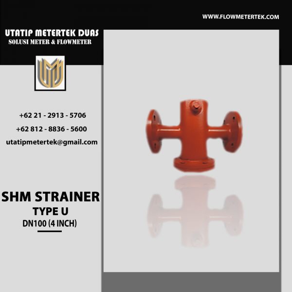SHM Strainer Type-U DN100
